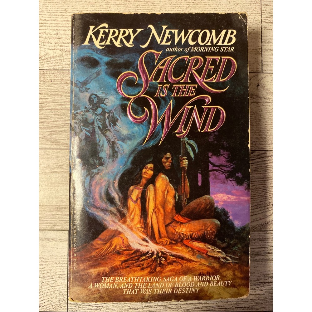 Sacred Is the Wind‎ Novel by Kerry Newcomb 1985 Bantam Books Paperback